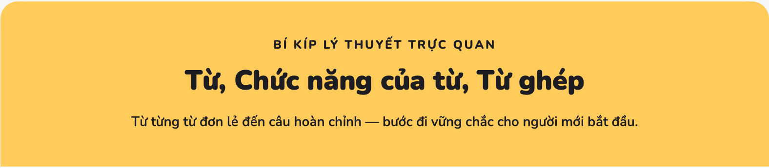 Từ, chức năng của từ, từ ghép